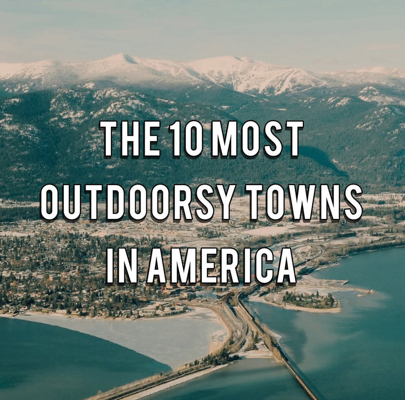 The 10 Most Outdoorsy Towns In America