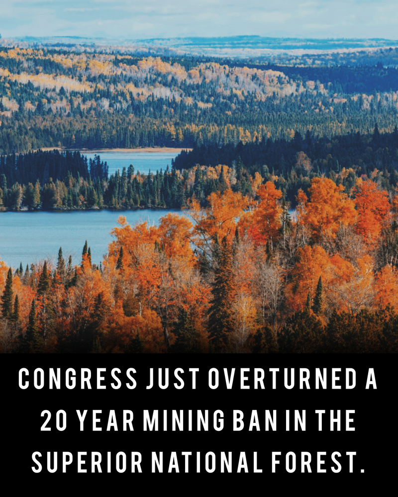 Congress Overturns 20 Year Ban On Mining In Superior National Forest